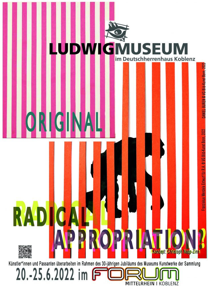 Plakat Radical Appropriation. Abb: Daniel Buren, Franziskus Wendels, VG Bild Bonn 2022, Plakat Marko Sommer