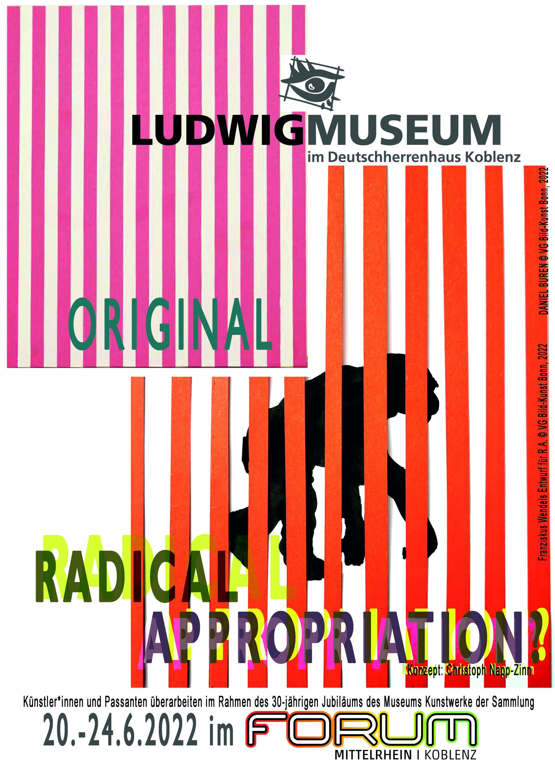 Plakat Radical Appropriation. Abb: Daniel Buren, Franziskus Wendels, VG Bild Bonn 2022, Plakat Marko Sommer